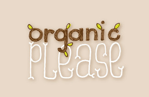 Organic Food Please